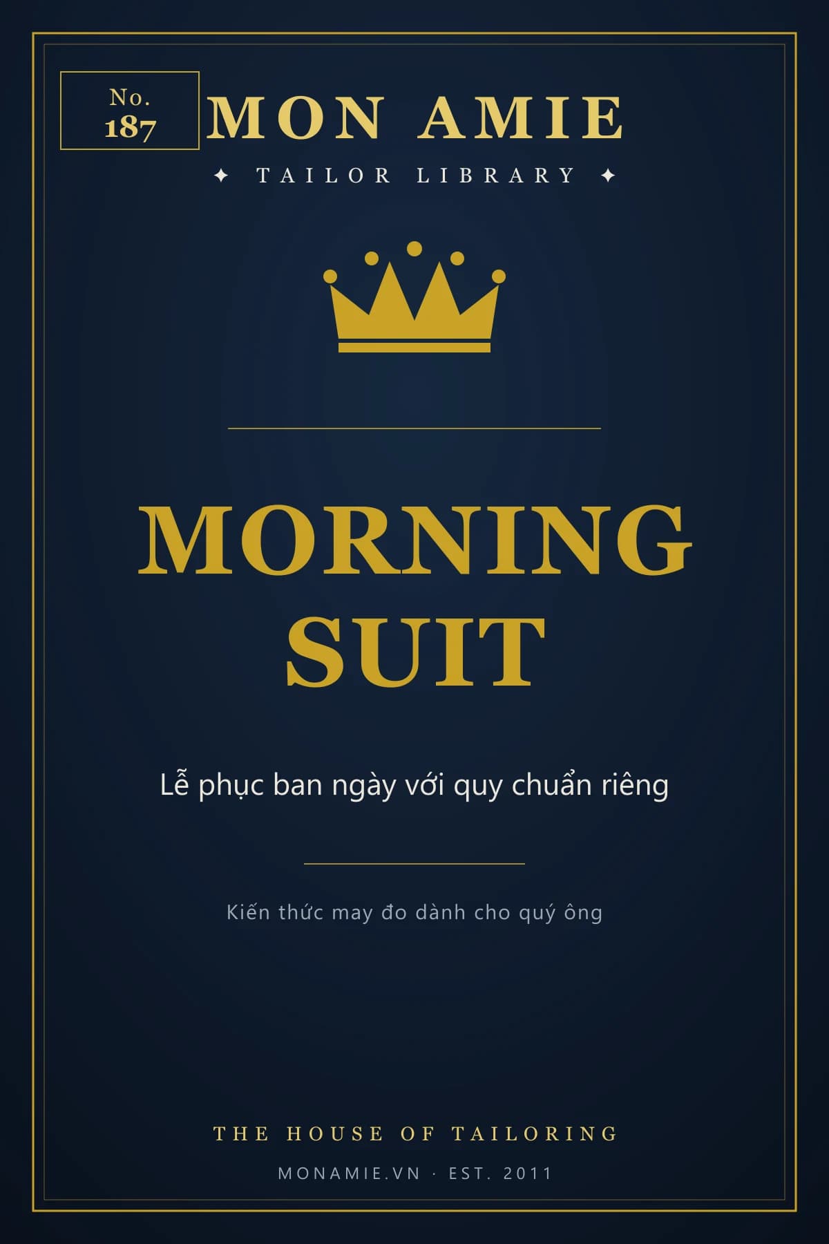 Ảnh bìa Tailor Library số 187 của Mon Amie về morning suit