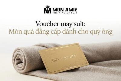 Voucher may suit: Món quà đẳng cấp dành cho quý ông